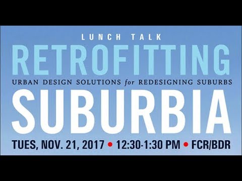 Retrofitting Suburbia: Urban Design Solutions for Redesigning Suburbs (Updated Edition)