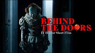 Behind The Doors It Horror Short Film