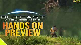 My Exclusive Hands-on Preview: Outcast a New Beginning | A stunning Return to Form