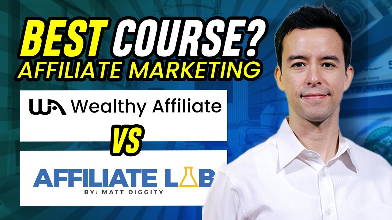 Wealthy Affiliate vs The Affiliate Lab - Which is the better affiliate marketing course?