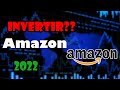 INVERTIR en ACCIONES AMAZON (AMZN)? | En qué INVERTIR en el 2022 en la Bolsa de Valores