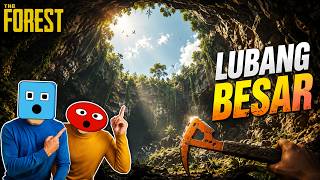 AKHIRNYA KITA DI DALAM LUBANG BESAR | THE FOREST PART 13
