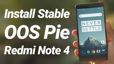 Install Oxygen OS Pie on Redmi Note 4 | Face Unlock & No Lag