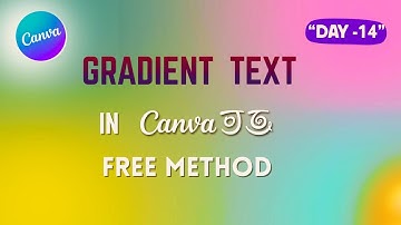 Create a Stunning Gradient text effect in canva | step -by- step | Typography Tutorial