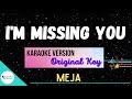 I'M MISSING YOU • Karaoke ♫ Meja Mp3 Song