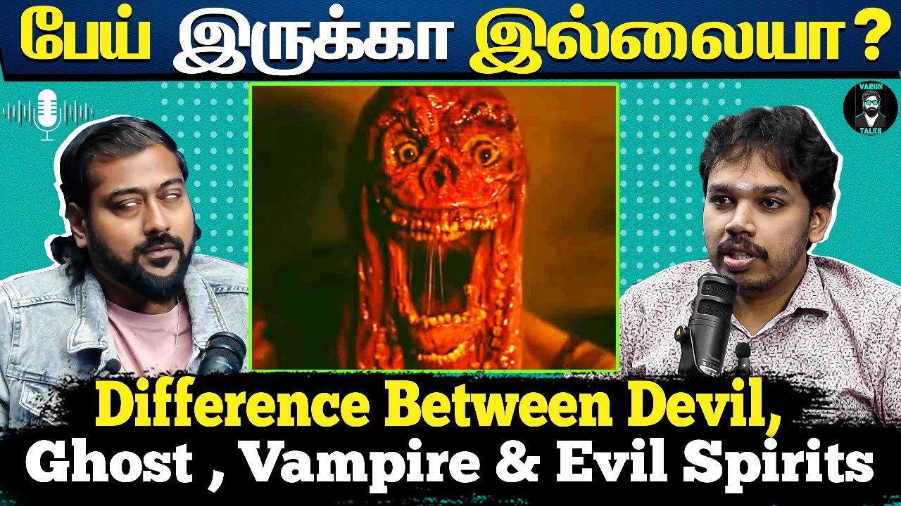 The Truth About #Ghosts ! 👻- Tamil Podcast | Ft. Paari Saalan | Varun talks