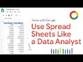 Data Analysis Using Spreadsheets | Google Data Analytics Certificate