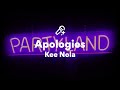 Kee Nola Apologies Lyrics mp3