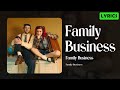 Family Business Lawrence Lyrics 