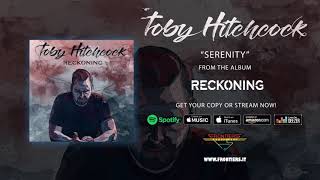 Toby Hitchcock - "Serenity" (Official Audio) chords