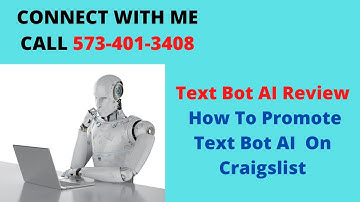 Text Bot AI Review - How To Promote Text Bot AI  On Craigslist