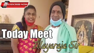 Today Meet With Illayaraja Sir | Gana Isaivani