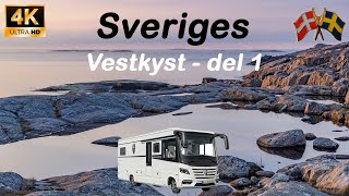 Autocampertur langs Den Svenske Vestkyst, del 1