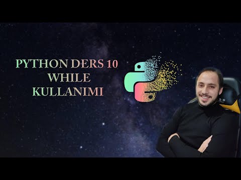 While Döngüsü - #Python #Ders 10