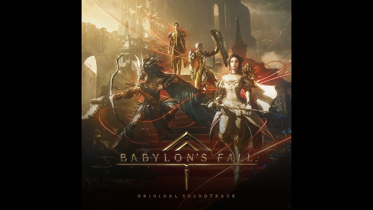 Babylon's Fall Original Soundtrack - Babylon's Fall Theme