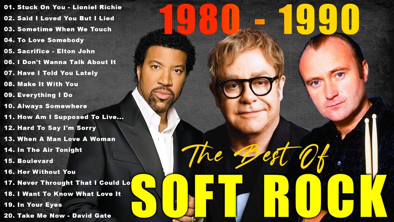Elton John, Air Supply, Lobo, Phil Collins, Rod Stewart - Soft Rock 70s 80s 90s Greatest Hits