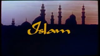 The Story of Islam 1983 Documentary of the World's Fastest Growing Religion