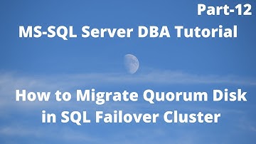 How to Migrate Quorum Disk in SQL Failover Cluster