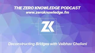 Episode 241: Deconstructing Bridges with Vaibhav Chellani