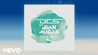 Video thumbnail of "DCS - Envidia ft. Juan Magan"