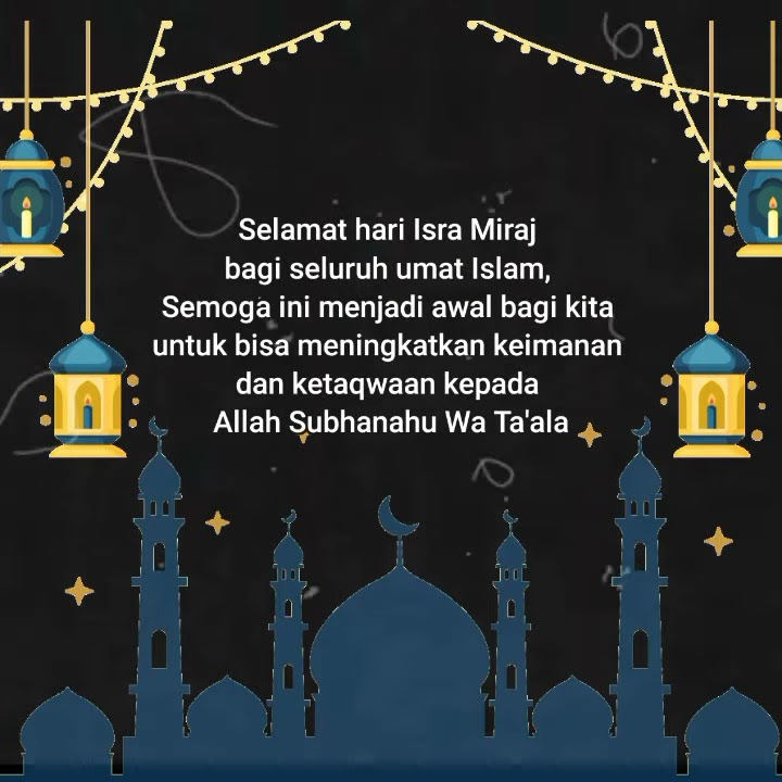 Story wa Islami | Memperingati Hari Isra' Mi'raj Nabi Muhammad