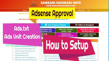 Sarkari Result Website Adsense Approval, ads.txt. ads unit and Setup | सब कुछ जाने ||