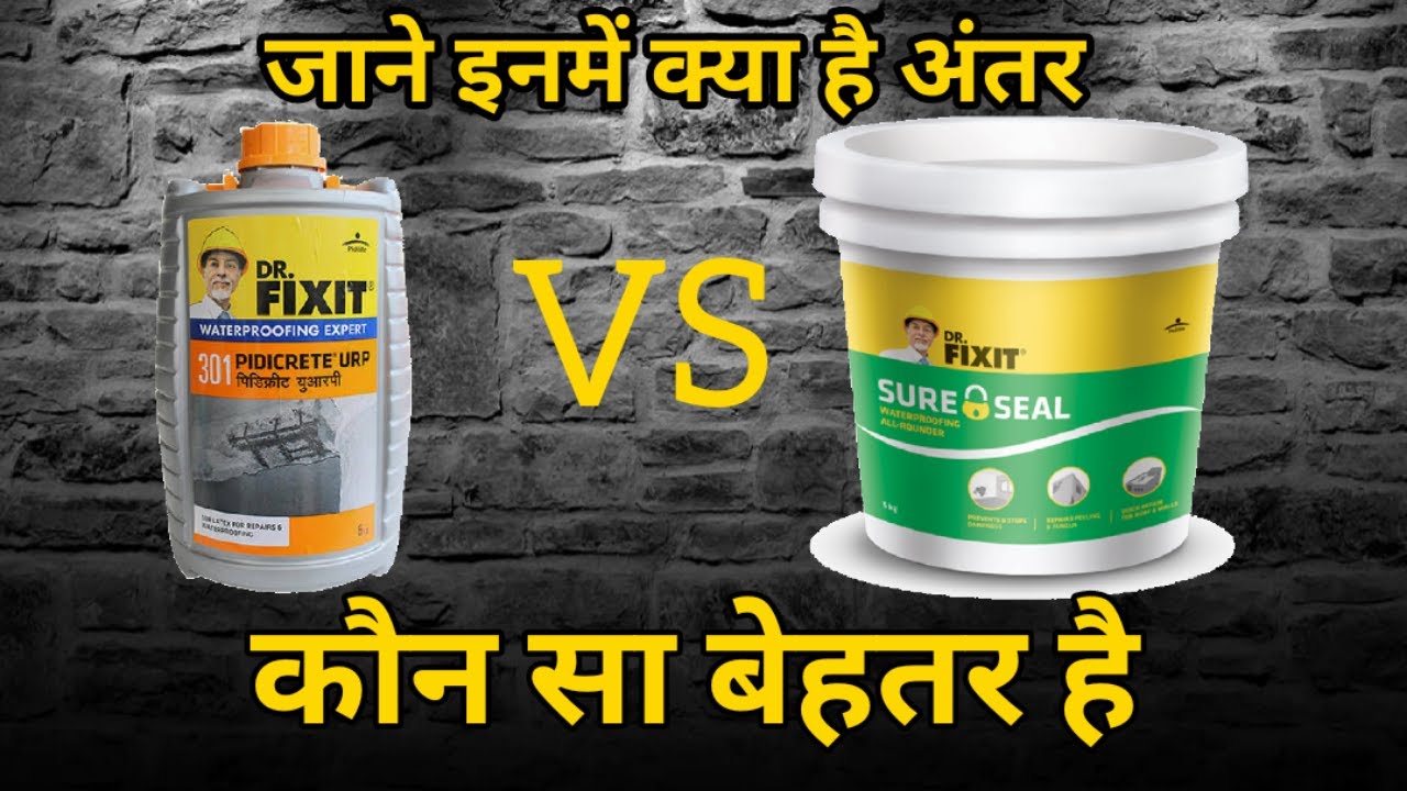 ज न Dr Fixit Urp 301 Vs Sureseal क ब च क अ तर Youtube