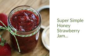 Honey Strawberry Jam Recipe
