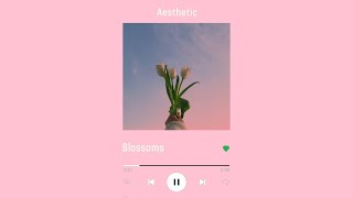 Backsound Blossom Aesthetic (PLAYLIST) No Copyright - Qyllasya