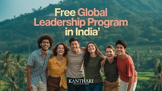 Free Global Scholarship in India for Change Leaders 🌍 | Kanthari Leadership Program 2025