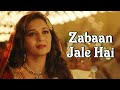Miniature de la vidéo de la chanson Zabaan Jale Hai
