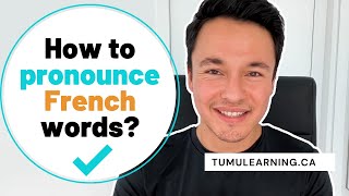 4 Easy Tips to Learn French Pronunciation