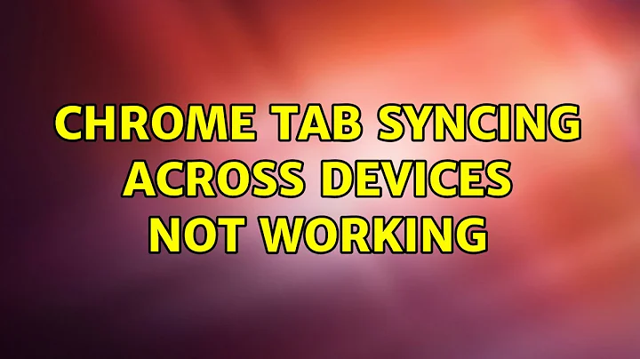 Ubuntu: Chrome tab syncing across devices not working