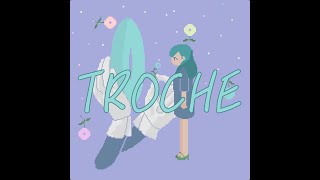 TROCHE / ついらく feat.初音ミクNT(TsuiRaku feat.HATSUNE MIKU NT)