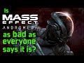 Is mass effect andromeda as bad as everyone says it is  a look at the writing and mechanics