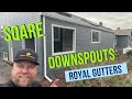 Square downspouts with a great tip