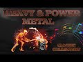Heavy  power metal classic collection
