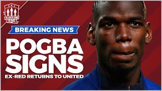 POGBA DEAL DONE! Manchester United Transfer News