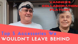 Top 5 Accessories We Wouldn't Leave Behind | Top 5 Accessories Collaboration