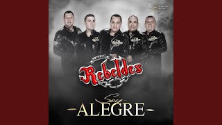 Video thumbnail of "Los Nuevos Rebeldes - A Toda Prueba (feat. Miguel Y Miguel)"