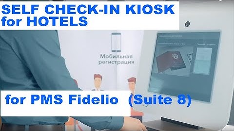 Self check-in kiosk / Hotels / Fidelio / Suite 8 / INVEND / eng subtitle