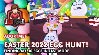 Adoptme Easter 2022 Easter Egg Hunt | Location of all Adopt Me Easter Eggs | Fast Mode
