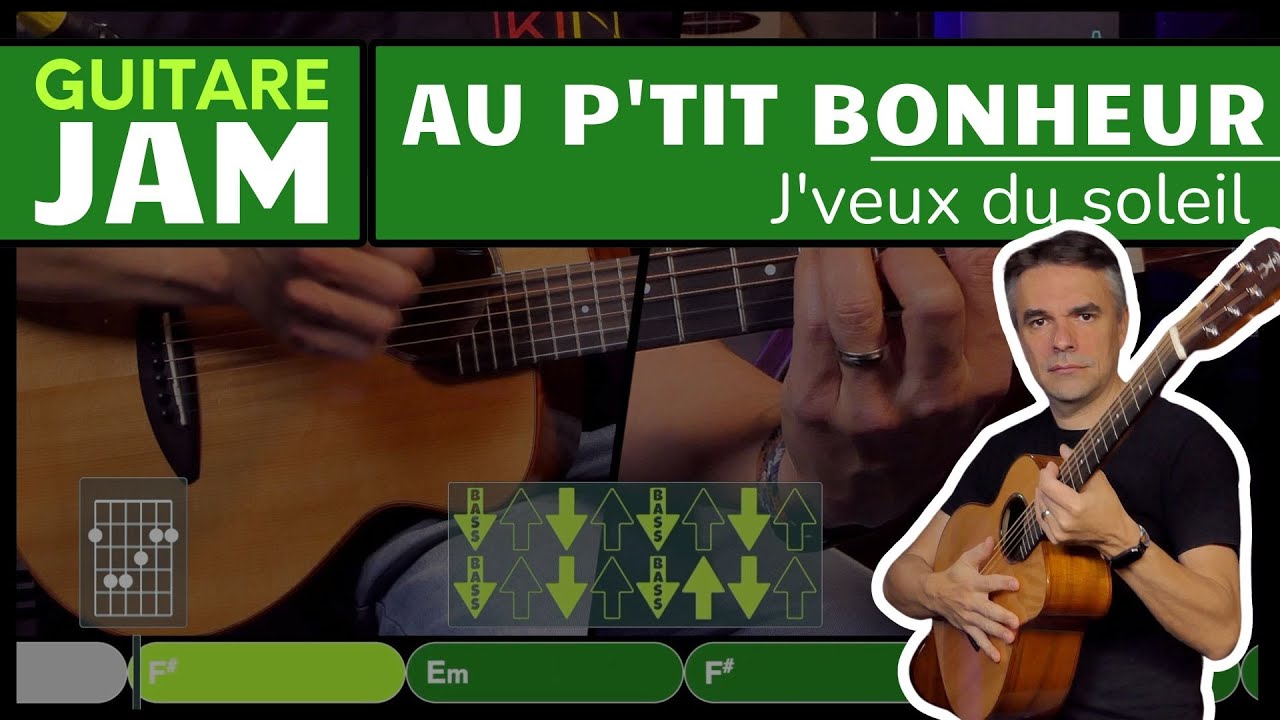J'veux du soleil - Au P'tit Bonheur - Jam Play Along Guitare Facile