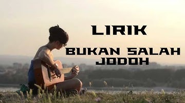 Bukan Salah Jodoh - Ardiansyah Martin (Willy Anggawinata Cover) LIRIK