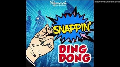 Ding Dong   Snappin