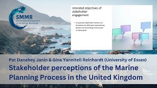 Stakeholder perceptions of the Marine Planning Process in the UK | SMMR-Net Webinar