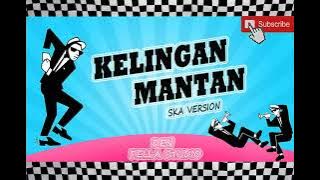 Kelingan mantan Ska 86 Reggae Version (Cover Ska 86)