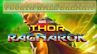 Thor: Ragnarok - Did you catch the Fourth Wall Break??