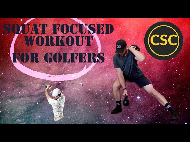 Squat Focused Workout for Golfers