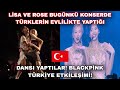 Lisa ve Rose bugünkü konserde Türklerin evlilikte yaptığı dansı yaptılar!
